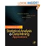 Handbook of Statistical Analysis and Data Mining Applications