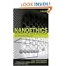 Nanoethics: The Ethical and Social Implications of Nanotechnology