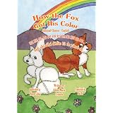 HowtheFoxGotHisColorBilingualChinese-English