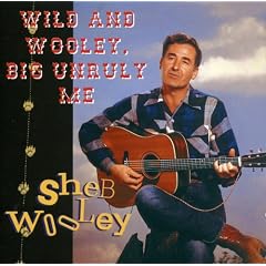Wild and Wooley, Big Unruly Me