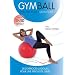 Gym ball : ventre plat - dos fort