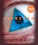 Infected: A Novel