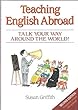 Teaching English Abroad, 2nd ed