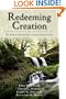 Redeeming Creation: The Biblical Basis for Environmental Stewardship