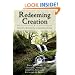 Redeeming Creation: The Biblical Basis for Environmental Stewardship