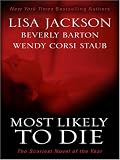 Most Likely to Die
