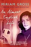 An almost English life