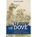 The Hawk and the Dove (World War II at Okinawa and Korea) (Paperback)