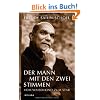 Der Mann mit den zwei Stimmen: Vom Waisenkind zum Star