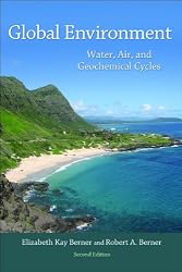 Global Environment: Water, Air, and Geochemical Cycles (Second Edition)