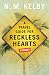 A Travel Guide for Reckless Hearts: Stories (Paperback) by N.M. Kelby