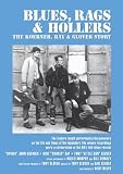 Blues, Rags and Hollers: The Koerner, Ray and Glover Story [DVD]