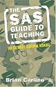 The SAS Guide to Teaching (Continuum Practical Teaching Guides)