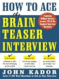How to Ace the Brainteaser Interview