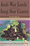 Buy : Arab War Lords and Iraqi Star Gazers: Gertrude Bells <i>The Arab of Mesopotamia</i>