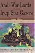 Arab War Lords and Iraqi Star Gazers: Gertrude Bell's <i>The Arab of Mesopotamia</i>