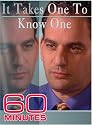 60 Minutes - It Takes One To Know One (May 22, 2005)