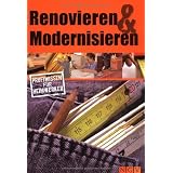 Renovieren & Modernisieren. Profiwissen f�r Heimwerkervon "."