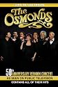 The Osmonds: Live in Las Vegas 50th Anniversary Reunion Concert [DVD] [2007] [Region 1] [US Import] [NTSC]