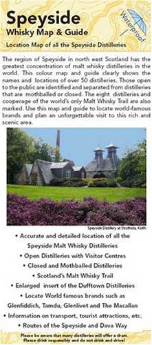 Speyside Whisky Map Map Guide to the Speyside Malt Whisky Distilleries