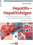 Produkt-Bild: Hepatitis - Hepatitisfolgen. Praxis der Diagnostik, Therapie und Prophylaxe akuter und chronischer Lebererkrankungen
