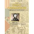 Great Commanders: Ulysses S. Grant