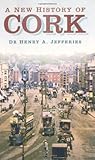A new history of Cork