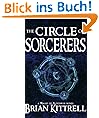 The Circle of Sorcerers: A Mages of Bloodmyr Novel: Book #1