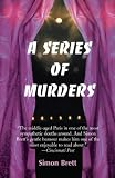 A Series of Murders