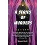 A Series of Murders
