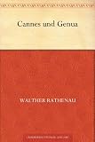 Cannes und Genua - Walther Rathenau