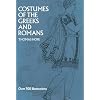 Costumes of the Greeks and Romans (Dover Fashion and Costumes)