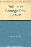 The politics of change : a Jamaican testament