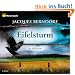 Eifelsturm. Ein Eifel-Krimi, 6 CDs (ADAC Motorwelt-Edition)