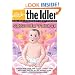 The "Idler": Issue 37 Spring 2006 (Idler): Childish Things