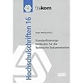 Standardisierungsmethoden f�r die Technische Dokumentation