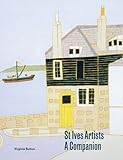 St Ives artists : a companion
