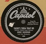 THERES THEM THAT DO / WE KNEW IT ALL THE TIME (1948 10" 78RPM)