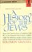A History of the Jews: From the Babylonian Exile to the Establishment of Israel