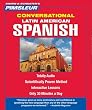 Latin American Spanish, Conversational: Learn to Speak and Understand Latin American Spanish with Pimsleur Language Programs