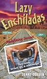 Lazy Enchiladas: Redefining Success