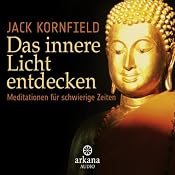 H&ouml;rbuch Das innere Licht entdecken