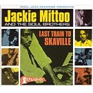 Mittoo,Jackie & Soul Brothers