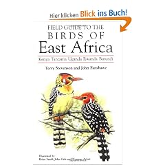 Field Guide to the Birds of East Africa: Kenya, Tanzania, Uganda, Rwanda, Burundi (Academic Press Natural World)