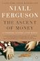The Ascent of Money: A Financial History of the World