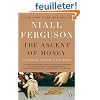 The Ascent of Money: A Financial History of the World