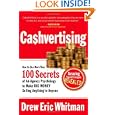 Ca$hvertising: How To Use More Than 100 Secrets Of Ad-agency Psychology To Make Big Money Selling Anything To Anyone