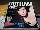 Gotham Magazine Premiere Issue (Luscious Liv , Spring Fashion , Al Sharpton , Kate Hudson , Taye Diggs , Colin Farrell, March 2001)