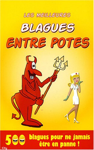 Les meilleures blagues entre potes