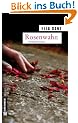 Rosenwahn: Angerm�llers f�nfter Fall